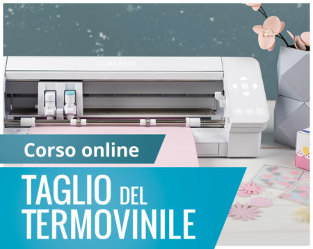 Corso online taglio termovinile Silhouette Academy Italia