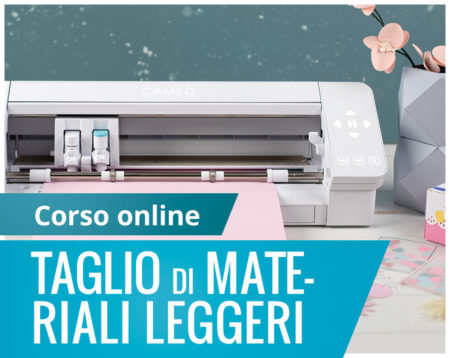 Corso-online-taglio-materiali-leggeri-Silhouette-Academy-Italia