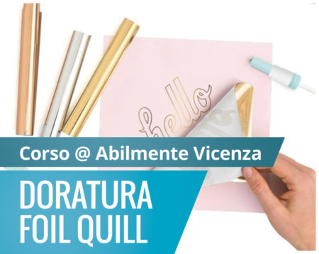 Copertina-corso-in-aula-Silhouette-Academy-Abilmente-Vicenza-21-foil-quill