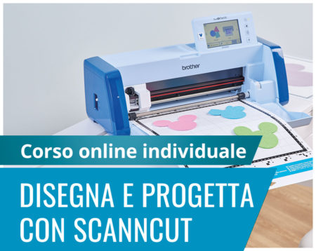 Copertine corsi Giulia ScanNCut Disegna e Progetta
